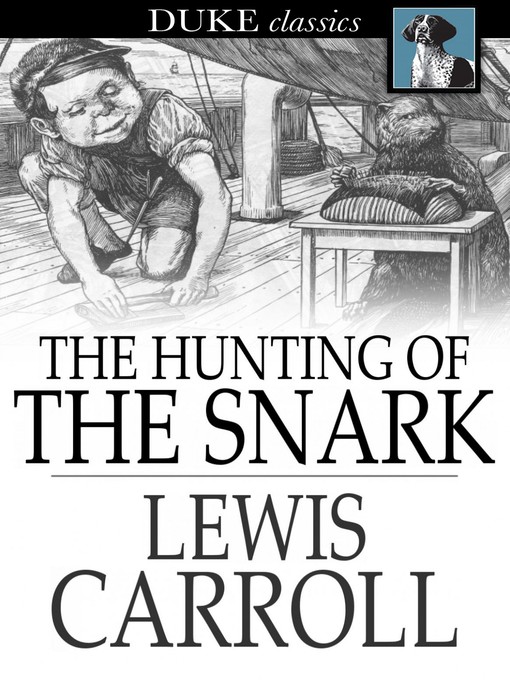 Détails du titre pour The Hunting of the Snark par Lewis Carroll - Disponible
